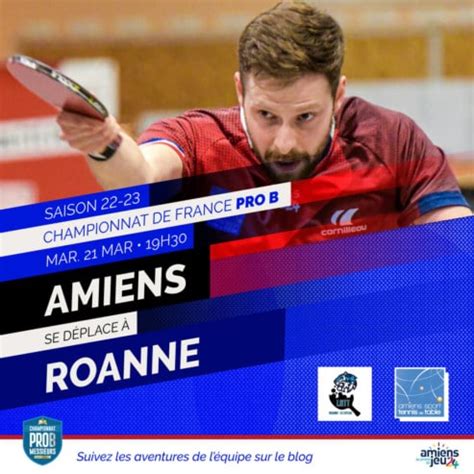 Pro B lAmiens STT se déplace à Roanne le mardi 21 mars 2023 Amiens