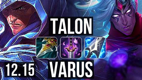 Talon Vs Varus Mid M Mastery Solo Kills Games Euw