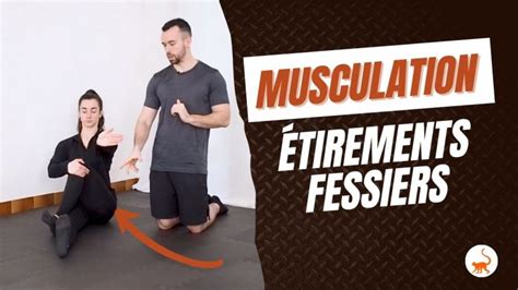 14 Étirements Fessiers pour Booster Tes Séances de Musculation