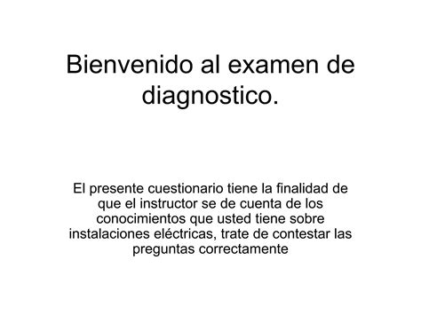 Bienvenido Al Examen De Diagnostico Ppt