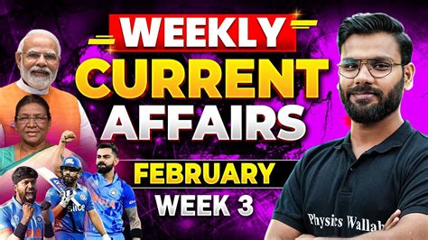 Current Affairs Weekly February Week 3 CUET Current Affairs