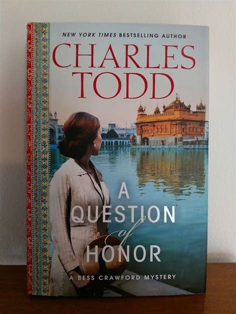 Bess Crawford Mysteries A Question Of Honor By Charles Todd