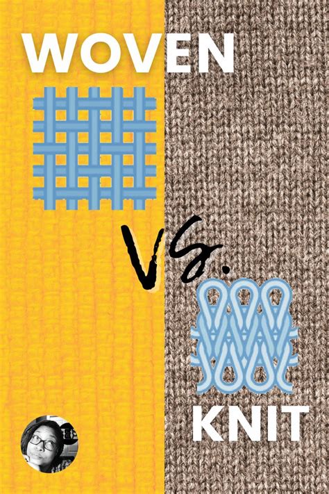 Two Knits With The Words Woven Vs Knit On Them