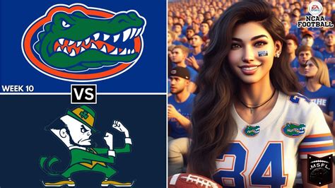 Msfl College Football Series Notre Dame Vs Florida Week Season