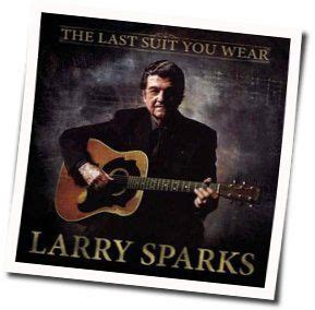 Larry Sparks guitar chords and tabs | GuitarTabsExplorer.com