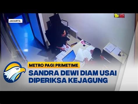 Sandra Dewi Diperiksa Kejaksaan Agung Selama 10 Jam YouTube