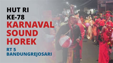 GEBYAR HUT RI KE 78 KARNAVAL LAMPION DAN BUDAYA KELURAHAN