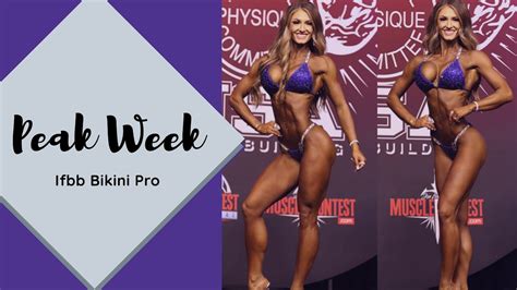 Peak Week Vlog IFBB Bikini Pro YouTube