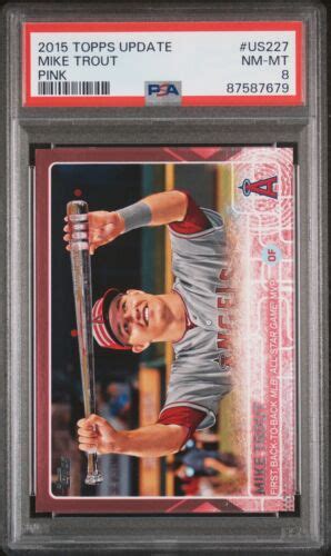 2015 Topps Update Mike Trout US227 PSA 8 EBay