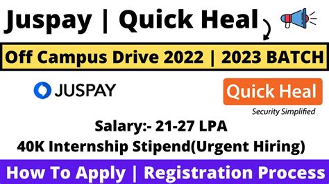 Juspay Quick Heal Off Campus Hiring 2022 2023 BATCH Many Branches