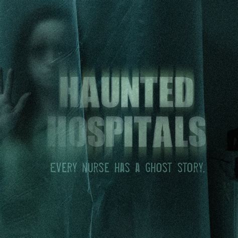 Haunted Hospitals 2018