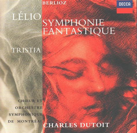 Hector Berlioz Charles Dutoit Orchestre symphonique de Montréal