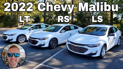 2022 Chevy Malibu LS Malibu RS Malibu LT Comparison YouTube