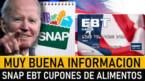 Muy Buena Informacion Para Beneficiarios De Snap Ebt Cupones De