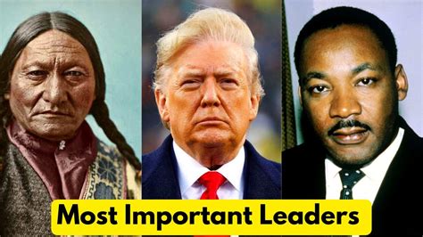 Top Most Important Leaders In American History Youtube