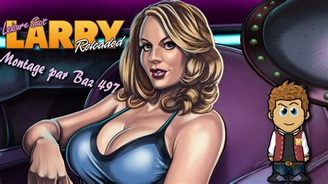 Leisure Suit Larry Reloaded Larry Ans Toujours Puceau Youtube