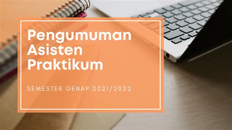 Pengumuman Hasil Rekrutmen Asisten Praktikum Semester Genap