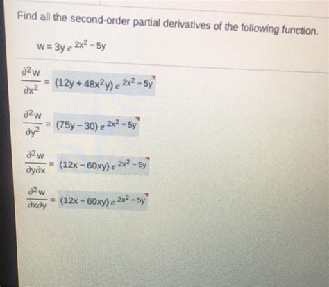 Solved Find All The Second Order Partial Derivatives Of The Chegg