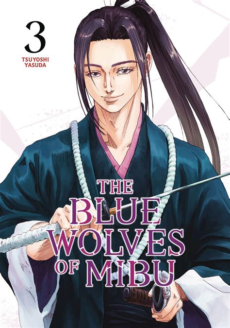 Jun Blue Wolves Of Mibu Gn Vol Previews World