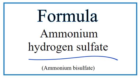 How To Write The Formula For Ammonium Hydrogen Sulfate Ammonium