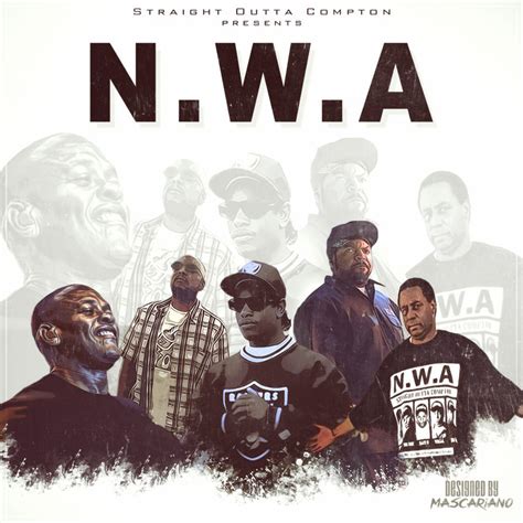 NWA - Straight Outta Compton by Mascariano on DeviantArt