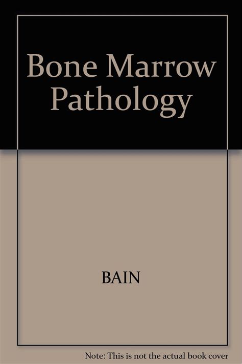 Bone Marrow Pathology Bain Barbara Jane Etc Clark David M