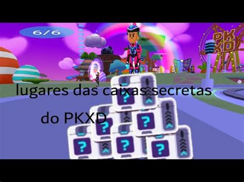 Todas As Caixas Secretas Do Pkxd YouTube