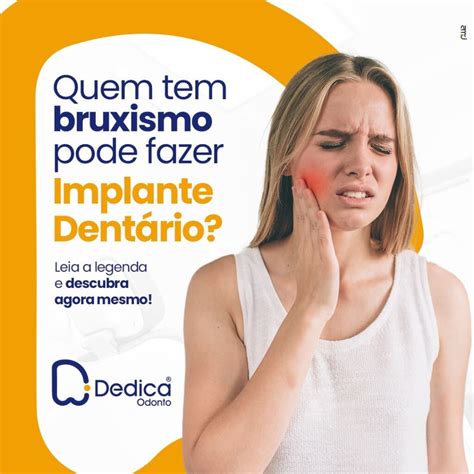 Quem Tem Bruxismo Pode Fazer Implante Dent Rio Dedica Odonto