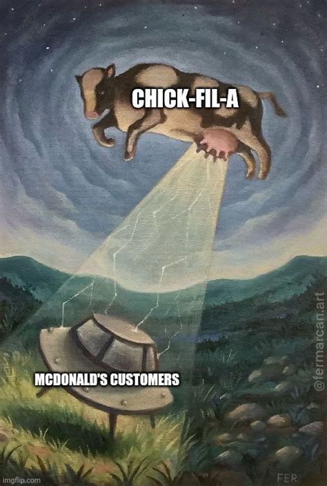 When Chick Fil A Steals Mcdonalds Customers Imgflip