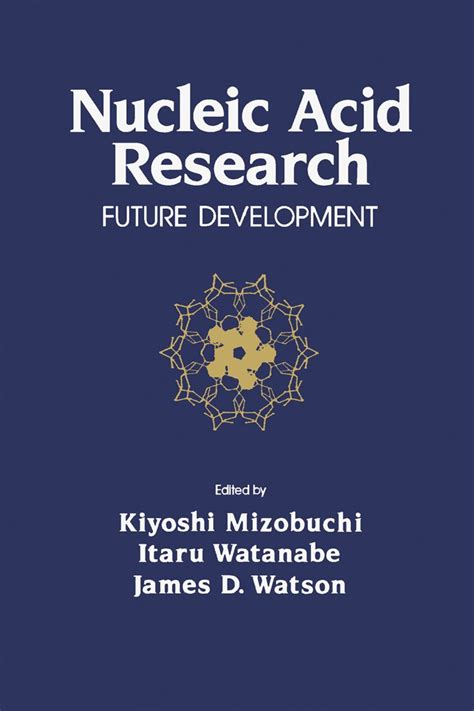 Nucleic Acid Research Future Development Ebook Mizobuchi