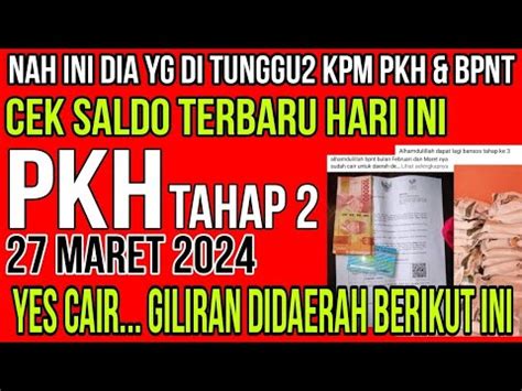 Kabar Gembira Yes Cek Saldo Cair Ini Yg Di Nanti Kpm Pkh Bpnt Terbaru