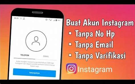 Cara Membuat Akun Instagram Tanpa Email Dan No Hp Duahp