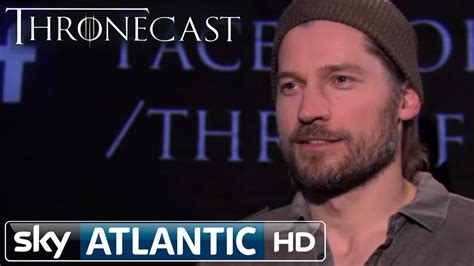 Game Of Thrones Thronecast Uncut Nikolaj Coster Waldau Interview