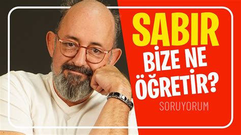 Sab R Bize Ne Retir I Soruyorum Youtube