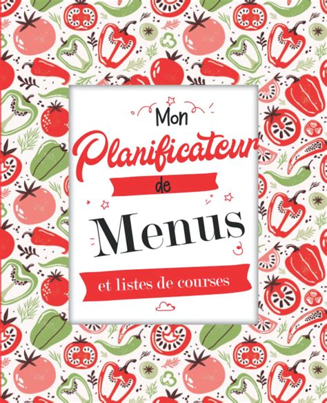 Buy Mon Planificateur de Menus Et Listes de Courses Journal à