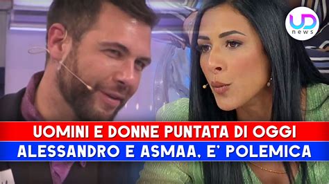 Uomini E Donne Puntata Di Oggi Alessandro Frequenta Anche Asmaa