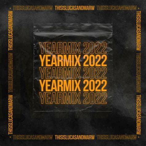 Stream YEARMIX 2022 BY LUCAS MARW BEST OF BASS HOUSE SPEED HOUSE