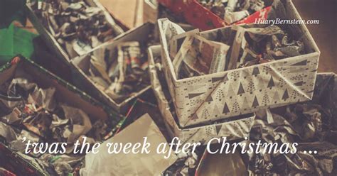 Twas The Week After Christmas Hilary Bernstein