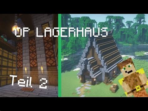 Op Lagerhaus In Minecraft Survival Bauen Items Part