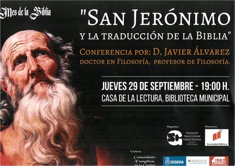 Conferencia San Jer Nimo Y La Traducci N De La Biblia Eventos De Segovia