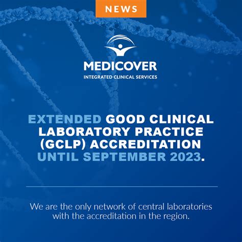 Extended Gclp Accreditation Medicover Integrated Clinical Services Mics