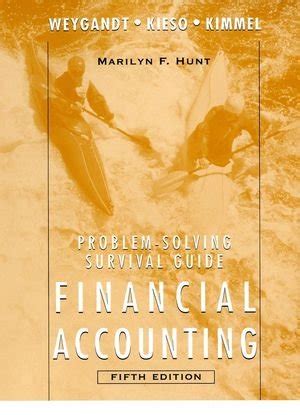 Problem Solving Survival Guide To Accompany Financial Accounting With