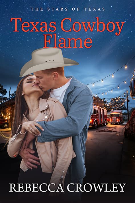 Texas Cowboy Flame Tule Publishing Group