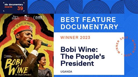 Bobi Wine The Peoples President Scored By Dan Jones Wins Best