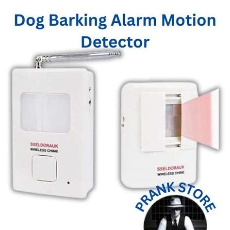 Dog Barking Alarm Motion Detector | Prank Products by Revenge Guy