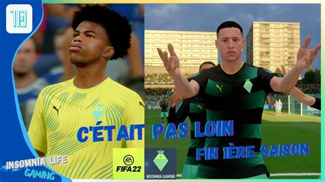 FIFA 22 CARRIERE MANAGER FR 10 INSOMNIA GAMING C était pas loin