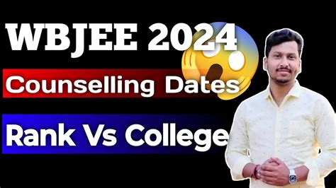 Wbjee Counselling Dates Wbjee Rank Vs College Wbjee