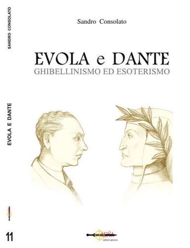 EVOLA E DANTE ARŶA Edizioni