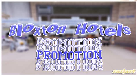 Zazjaz S Promotion To Management Bloxton Hotels Roblox Youtube