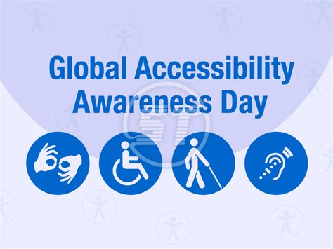 Global Accessibility Awareness Day History And How To Support It